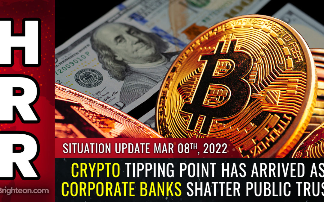 The Crypto Tipping Point Has Arrived as Corporate Banks SHATTER Public Trust – NaturalNews.com Repost